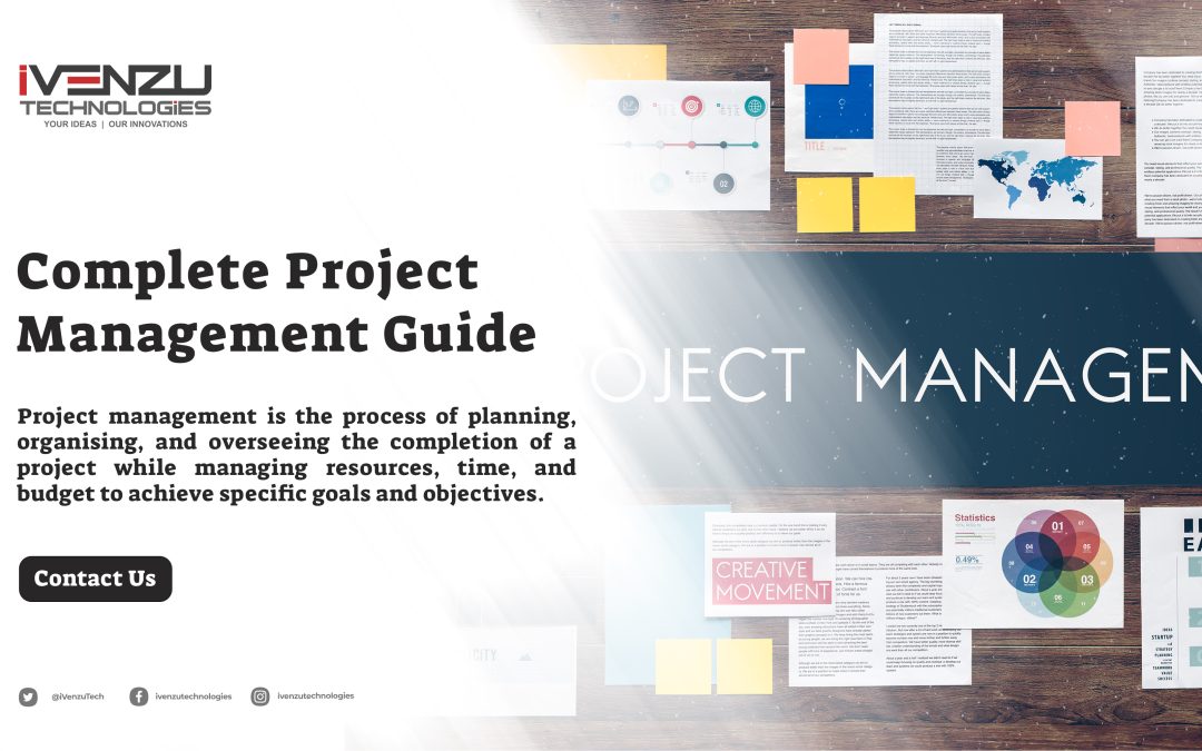 Complete Project Management Guide: Best Practices, Tools, and Methodologies