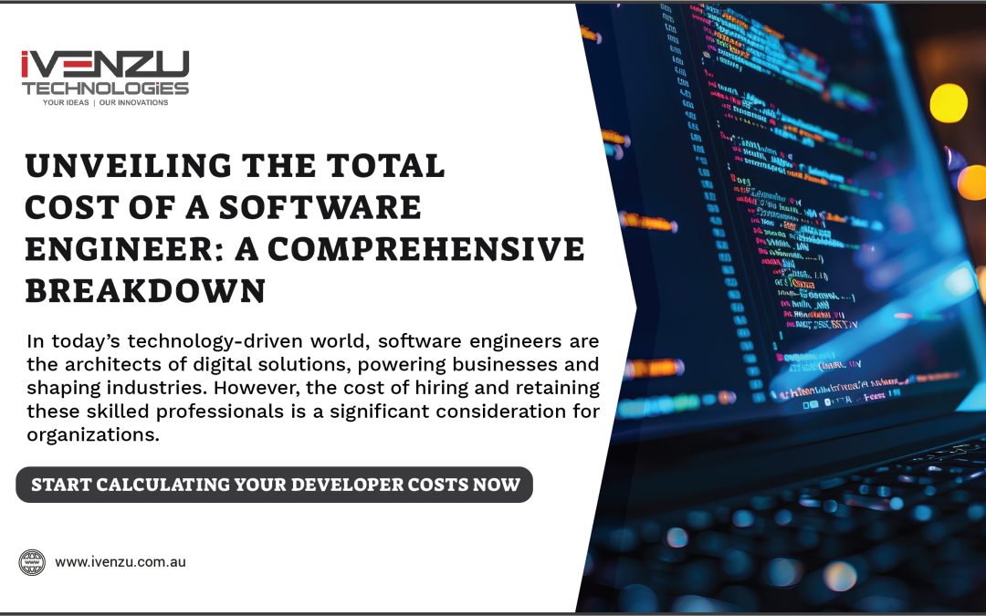 Unveiling the Total Cost of a Software Engineer: A Comprehensive Breakdown