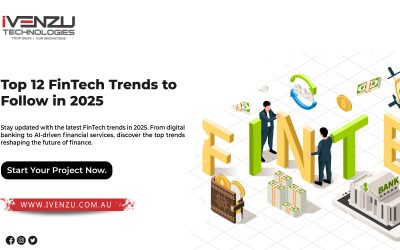 Top 12 FinTech Trends to Follow in 2025